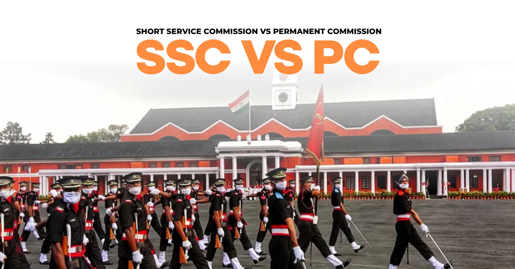 Short Service Commission (SSC) vs Permanent Commission (PC)