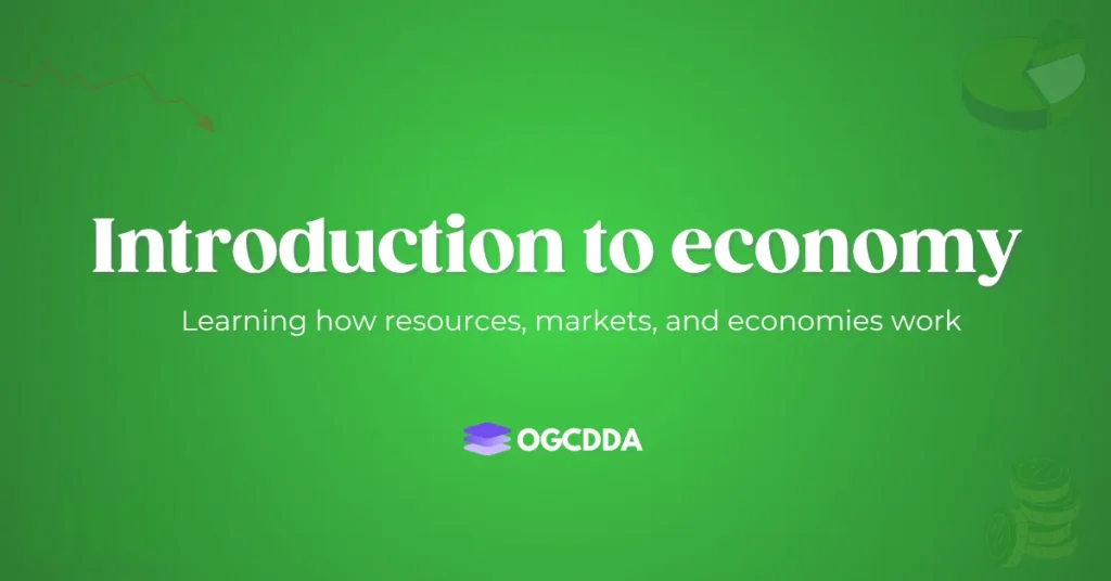 OGCDDA Introduction To Economy