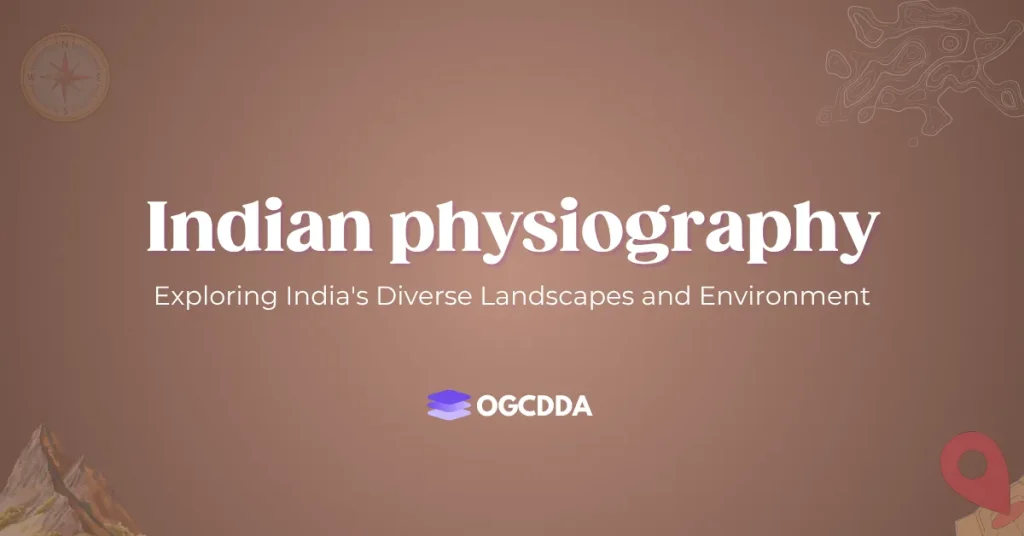 Indian Physiography OGCDDA