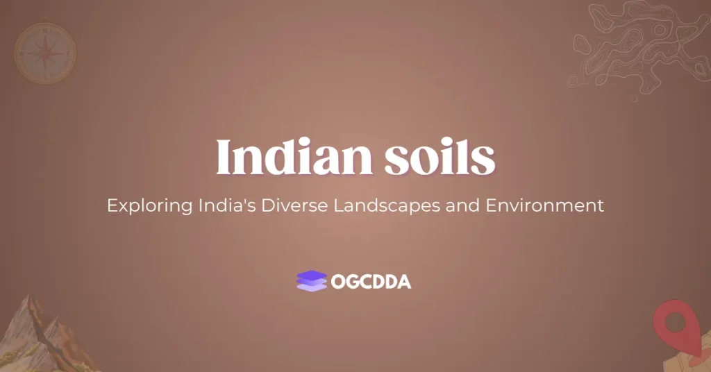 Indian Soils OGCDDA