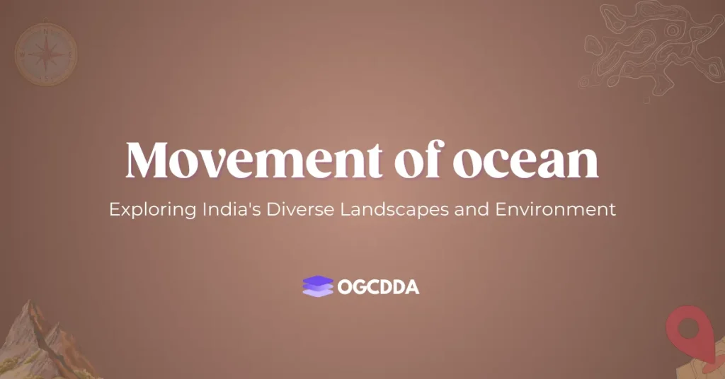 Movement Of Ocean OGCDDA