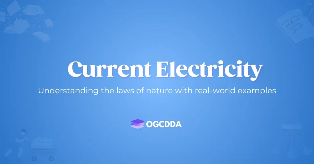 OGCDDA Current Electricity