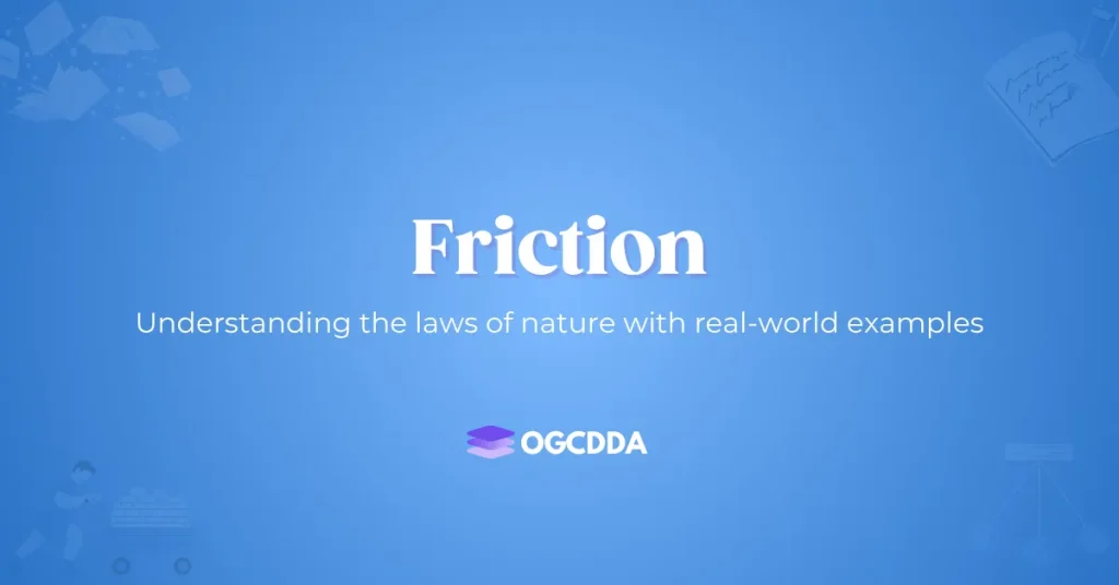 OGCDDA Friction