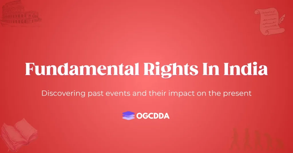 OGCDDA Fundamental Rights In India