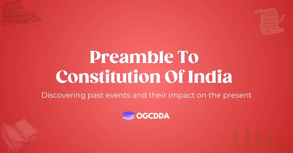 OGCDDA Preamble To Constitution Of India