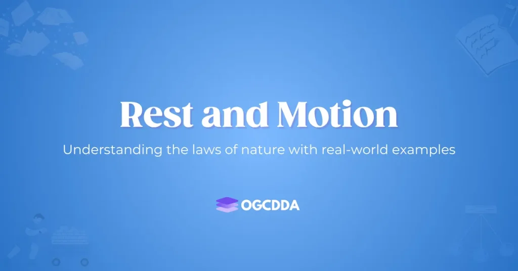 OGCDDA Rest and Motion