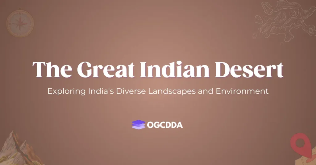 The Great Indian Desert OGCDDA